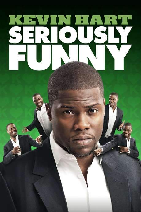 Kevin Hart: Seriously Funny